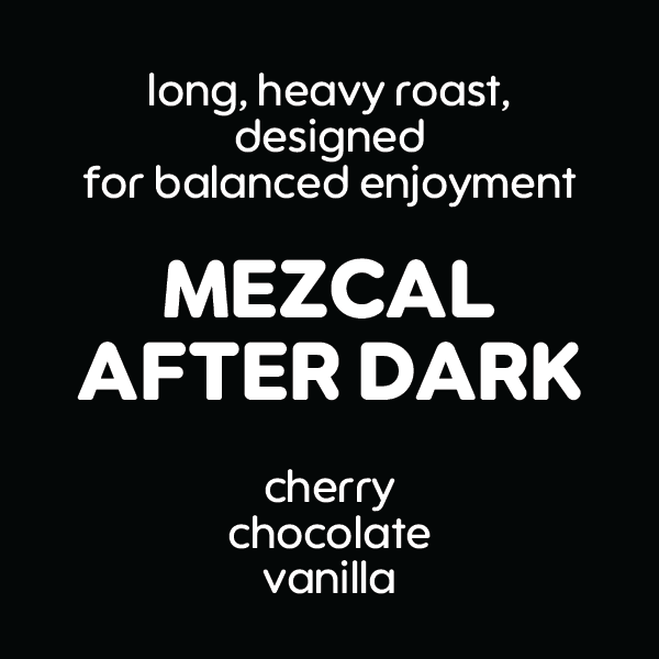 Mezcal After Dark