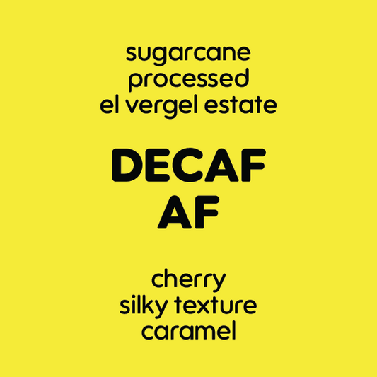 DecafAF - Seasonal Decaf